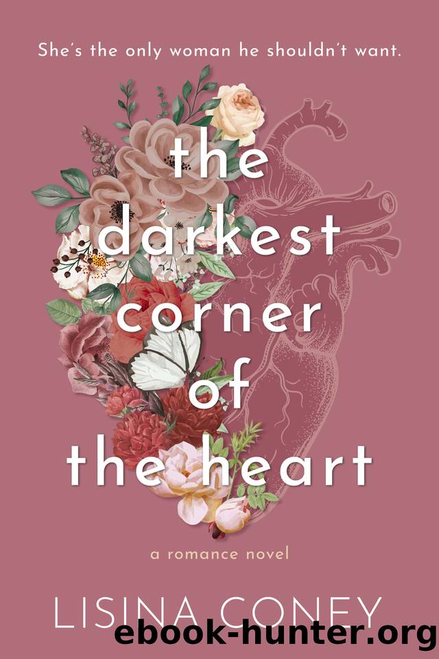 The Darkest Corner of the Heart by Lisina Coney