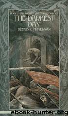 The Darkest Day (The Iron Tower Trilogy 3) by Dennis L. McKiernan