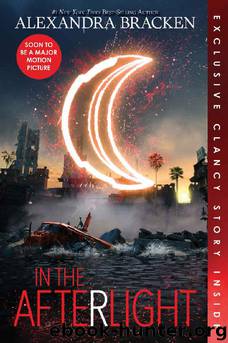 The Darkest Minds: In the Afterlight (Bonus Content) (Darkest Minds Novel, A) by Alexandra Bracken
