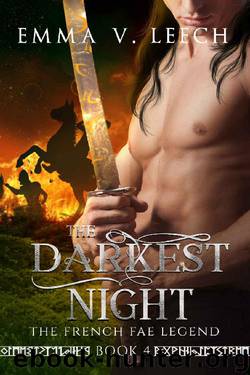 The Darkest Night (The French Fae Legend Book 4) by Emma V. Leech