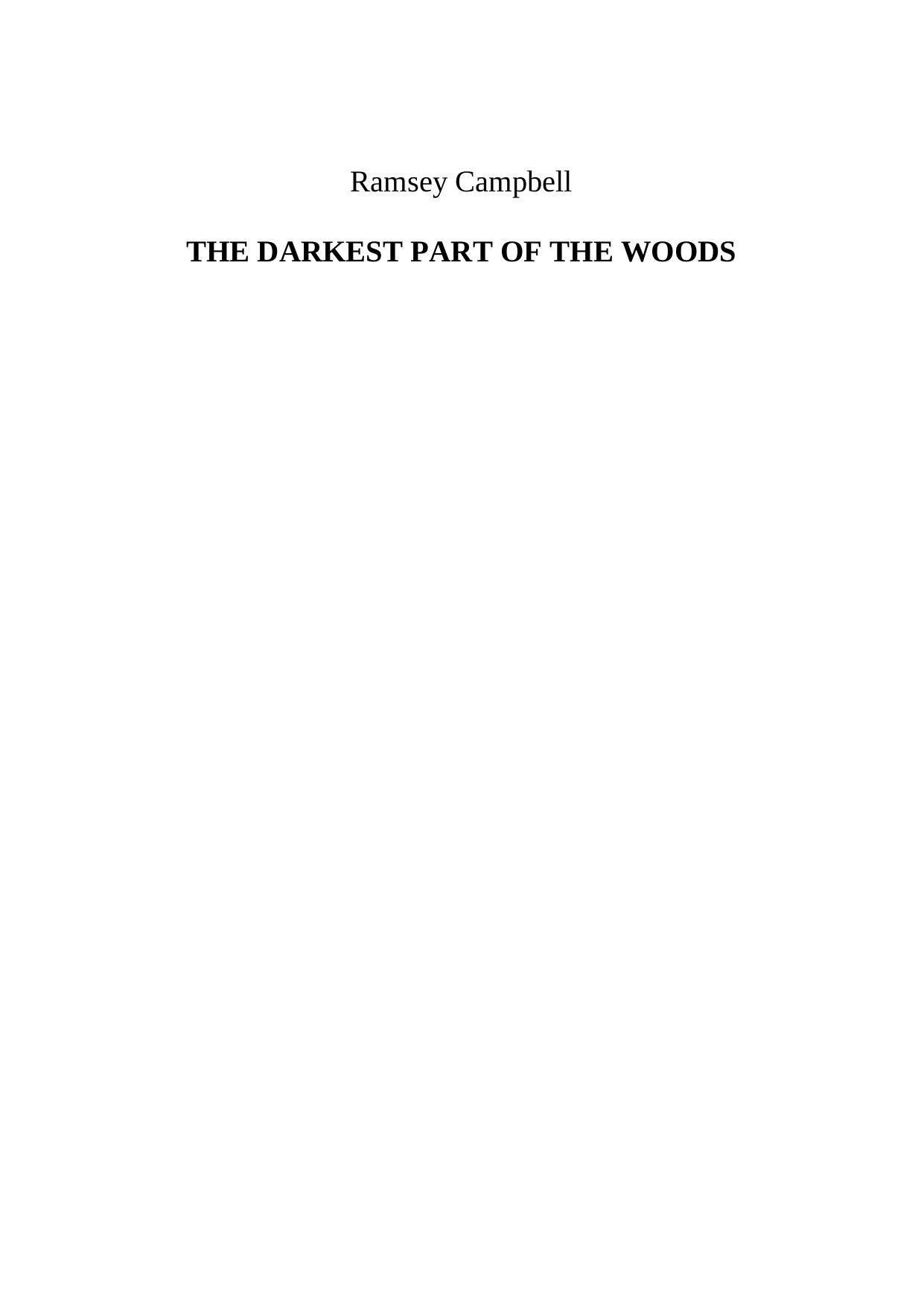The Darkest Part of the Woods by Ramsey Campbell