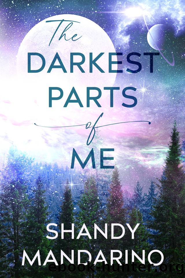 The Darkest Parts of Me by Shandy Mandarino