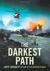 The Darkest Path by Jeff Hirsch