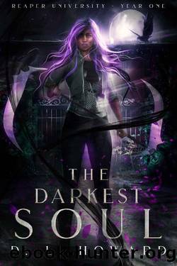 The Darkest Soul: Reaper University- Year One by D.L. Howard