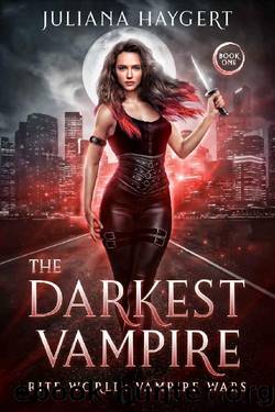 The Darkest Vampire (Rite World: Vampire Wars Book 1) by Juliana Haygert & Rite World