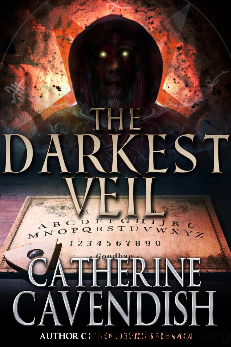 The Darkest Veil by Catherine Cavendish