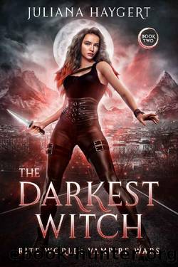 The Darkest Witch (Rite World: Vampire Wars Book 2) by Juliana Haygert & Rite World