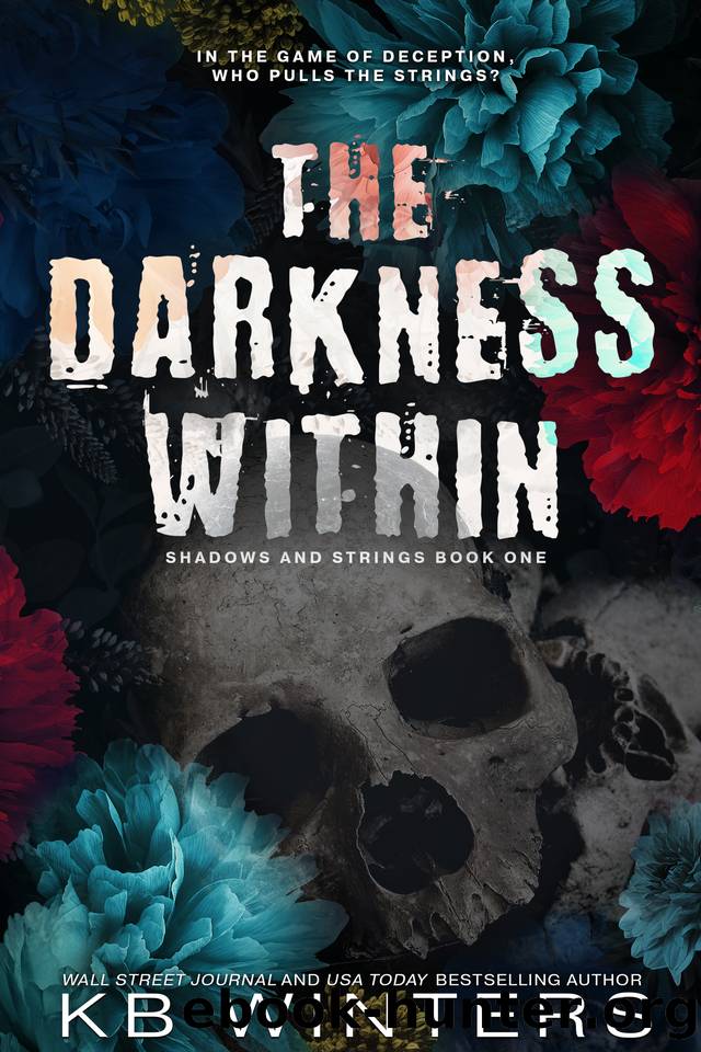 The Darkness Within (Shadows and Strings Book 1) by KB Winters
