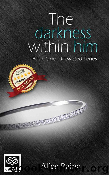 The Darkness Within Him: The Untwisted series by Alice Raine