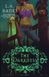 The Darkness by L. A. Banks
