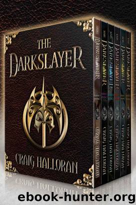 The Darkslayer Omnibus (Series 1, Boxed Set, Books 1 thru 6) by Craig Halloran