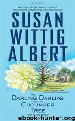 The Darling Dahlias and the Cucumber Tree (Berkley Prime Crime) by Albert Susan Wittig