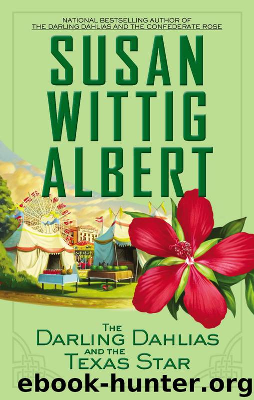 The Darling Dahlias and the Texas Star by Susan Wittig Albert
