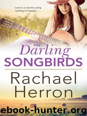 The Darling Songbirds by Rachael Herron