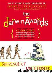 The Darwin Awards III: Survival of the Fittest (1987) by Wendy Northcutt
