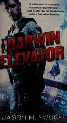 The Darwin Elevator by Hough Jason M