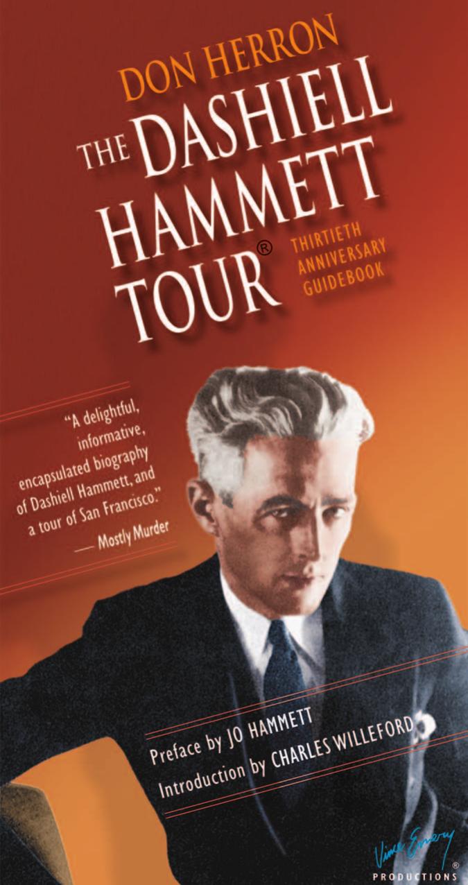 The Dashiell Hammett Tour: Thirtieth Anniversary Guidebook (The Ace Performer Collection series) by Don Herron