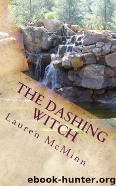 The Dashing Witch (The Ward Witches) by Lauren McMinn