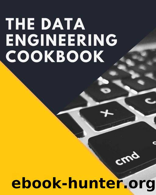 The Data Engineering Cookbook by MOUSAIF YASSINE