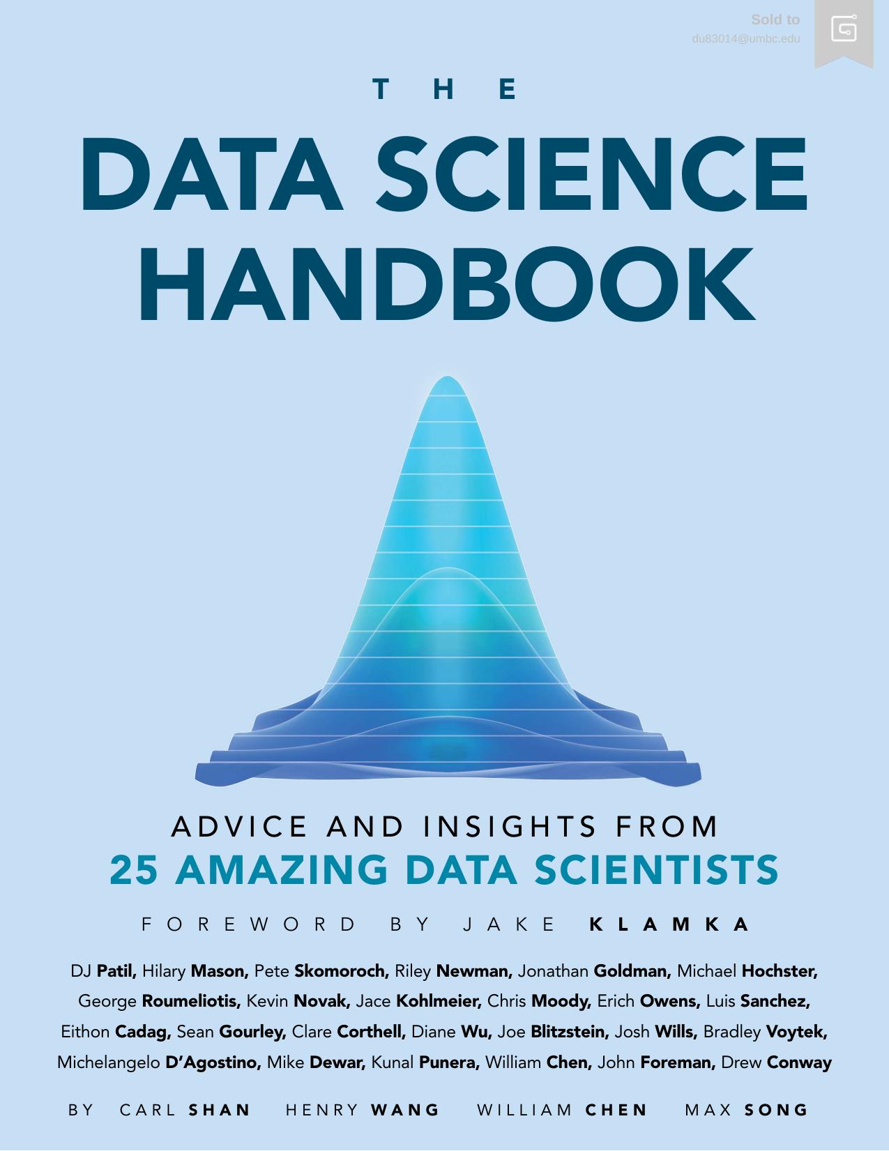 The Data Science Handbook by Advice & Insights from 25 Amazing Data Scientists