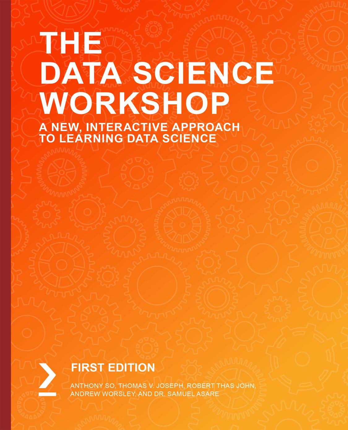 The Data Science Workshop by 2020)