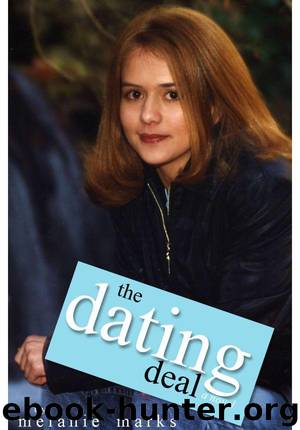 The Dating Deal by Marks Melanie