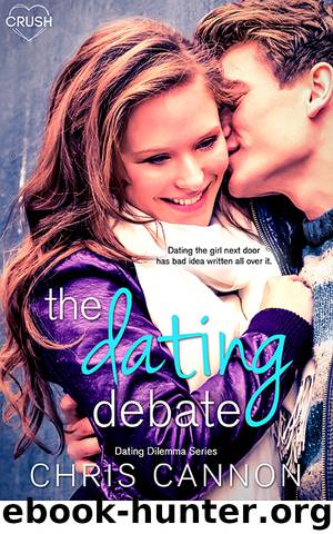 The Dating Debate (Dating Dilemma) by Chris Cannon