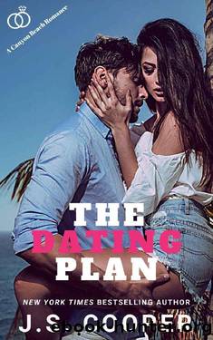 The Dating Plan (The Love Plan Book 1) by J. S. Cooper