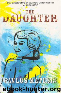 The Daughter by Pavlos Matesis