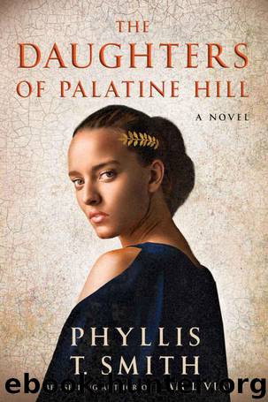 The Daughters of Palatine Hill by Smith Phyllis T