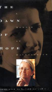 The Dawn of Hope: A Memoir of Ravensbruck and Beyond by Geniviev De Gaulle Anthonioz
