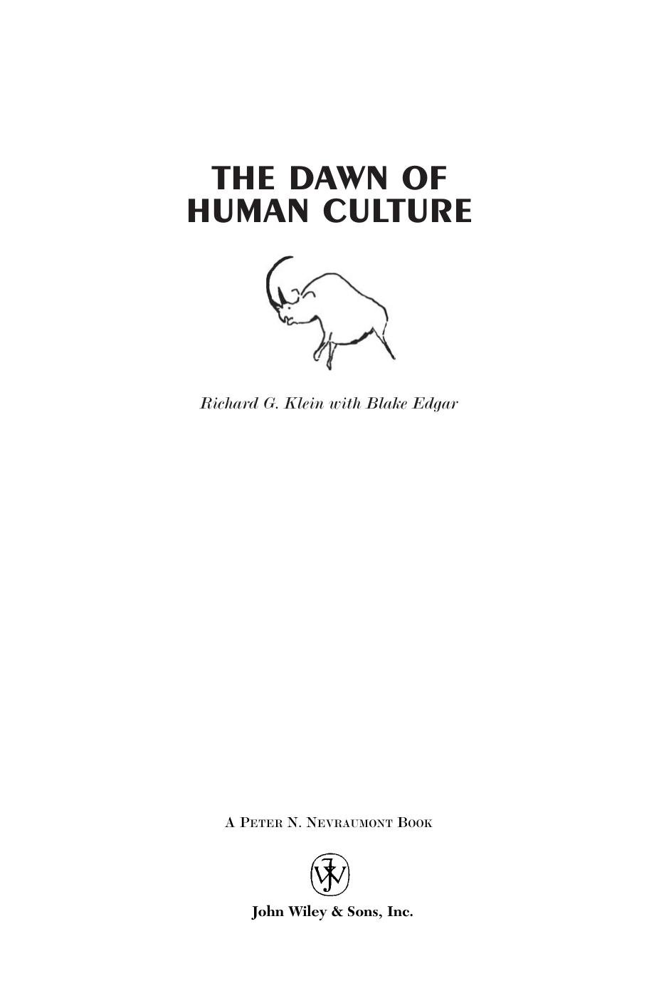 The Dawn of Human Culture by Richard G. Klein