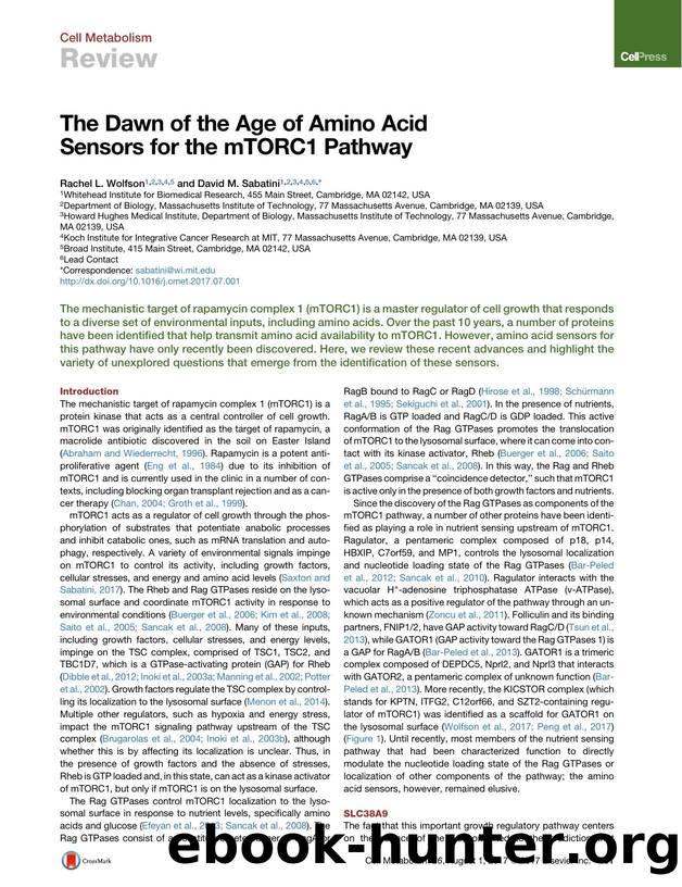 The Dawn of the Age of Amino Acid Sensors for the mTORC1 Pathway by Rachel L. Wolfson & David M. Sabatini