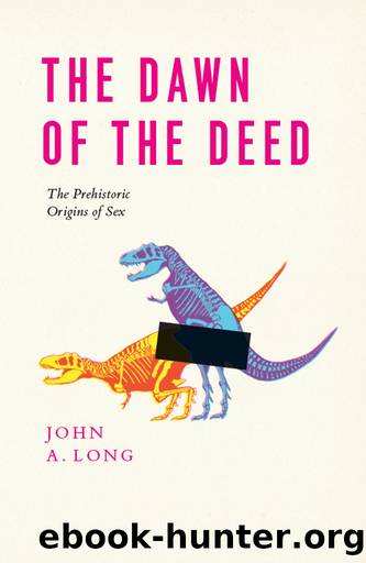 The Dawn of the Deed by John A. Long