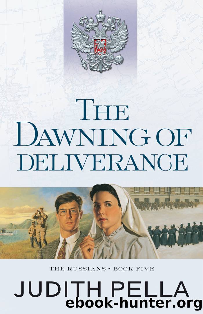 The Dawning of Deliverance by Judith Pella