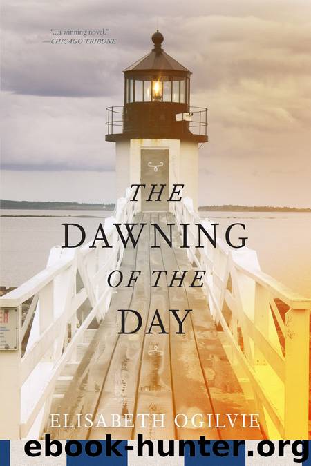 The Dawning of the Day by Elisabeth Ogilvie