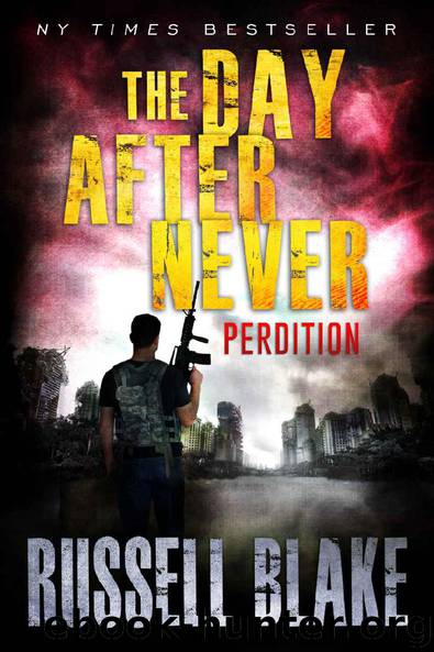 The Day After Never - Perdition (Book 6) by Russell Blake
