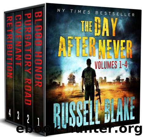 The Day After Never Bundle (First 4 novels) by Russell Blake
