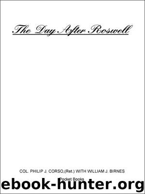 The Day After Roswell by William J. Birnes & William J. Birnes