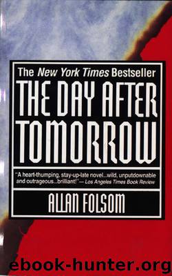 The Day After Tomorrow by Allan Folsom