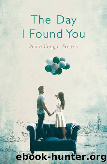 The Day I Found You by Pedro Chagas Freitas & Daniel Hahn