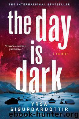 The Day Is Dark by Yrsa Sigurdardottir