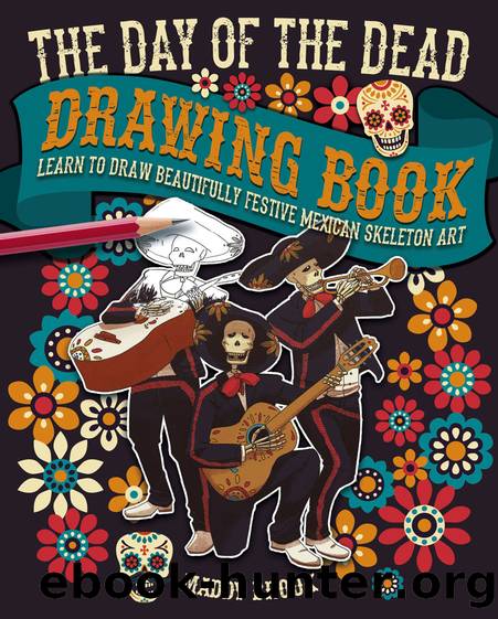The Day of the Dead Drawing Book by Unknown