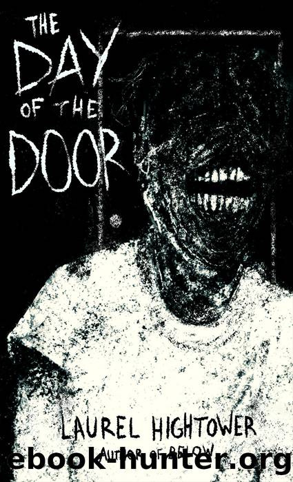 The Day of the Door by Laurel Hightower