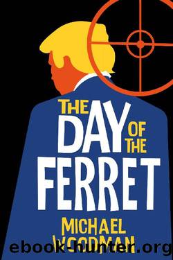 The Day of the Ferret by Michael Woodman