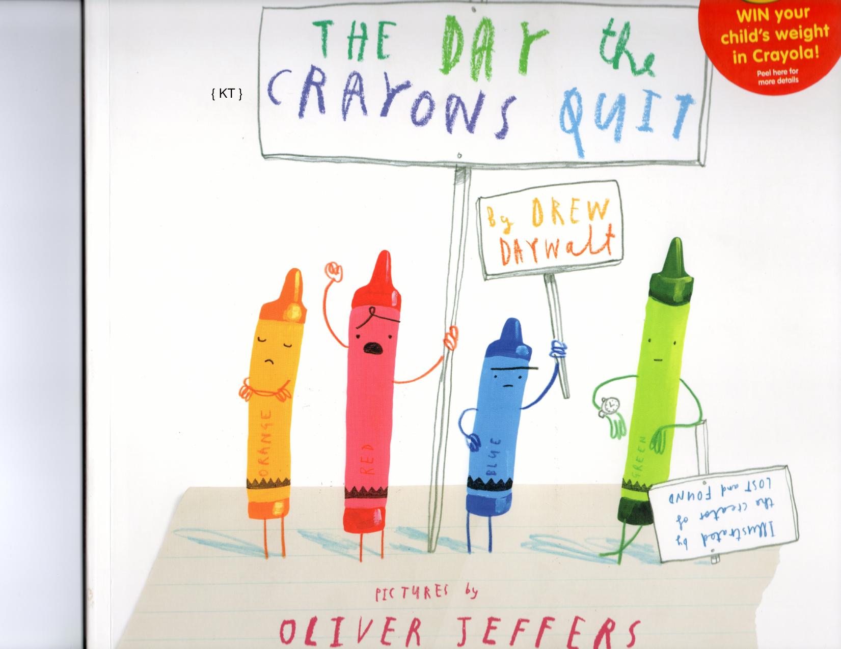 The Day the Crayons Quit [PDF] { KT } by Unknown