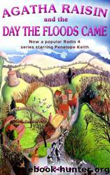 The Day the Floods Came by M.C. Beaton