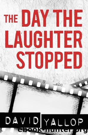 The Day the Laughter Stopped by David Yallop