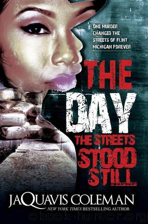 The Day the Streets Stood Still (Urban Books) by Jaquavis Coleman