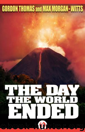 The Day the World Ended by Gordon Thomas